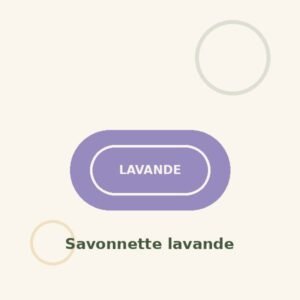 Savonnette parfumée lavande 100 g